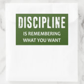 Sticker Rectangulaire La Discipline Rappelle Ce Que Vous Voulez (Sac)