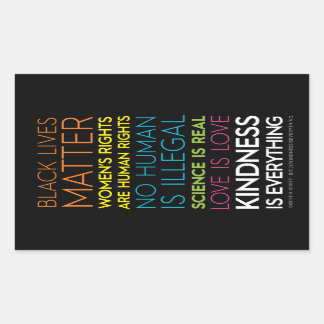 Sticker Rectangulaire La gentillesse, c'est tout Colour Rectangle Sticke