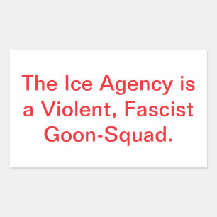 Sticker Rectangulaire La glace est une équipe de voyous fascistes Hankam