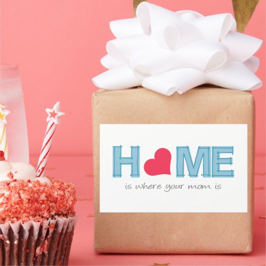 Sticker Rectangulaire La maison où est ta mère (Fête)