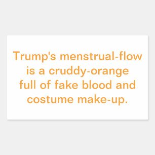 Sticker Rectangulaire La période orange-crasse de Trump Hankamer Artjunk