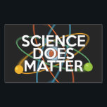 STICKER RECTANGULAIRE LA SCIENCE EST IMPORTANTE<br><div class="desc">SCIENCE STICKERS. Des autocollants cool,  à la mode inspirés de la science,  conçus comme un cadeau pour tous les scientifiques,  professeurs de sciences,  étudiants en sciences,  bref,  n'importe quel geek scientifique dans votre vie (et qui vous inclut)! Conçu par Science Geekness© à l'adresse http://www.zazzle.com/sciencegeekness*</div>
