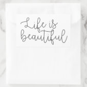 Sticker Rectangulaire La vie est belle, Citation inspirante (Sac)