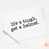 Sticker Rectangulaire La vie est dure, mets un casque (Enveloppe)