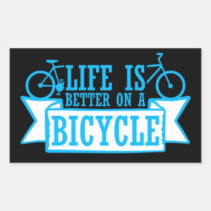 Sticker Rectangulaire La vie est meilleure à vélo Citation cyclisme Spor