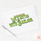 Sticker Rectangulaire La vie est meilleure avec Baklava (Enveloppe)