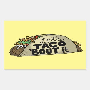Sticker Rectangulaire Laisse Taco Bout It