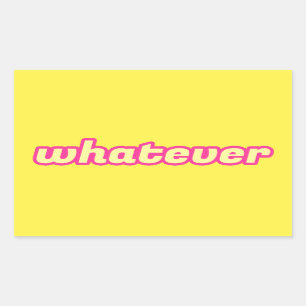 Sticker Rectangulaire L'art "Quoi que ce soit"