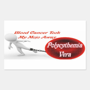 Sticker Rectangulaire Le Cancer de Vera de Polycythemia a pris mon Mojo
