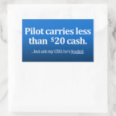 Sticker Rectangulaire Le pilote transporte moins de 20 $ en espèces (Sac)