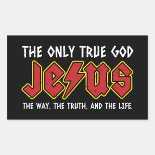 Sticker Rectangulaire Le seul vrai Dieu est Jésus Christ