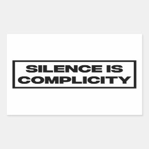 Sticker Rectangulaire Le silence est une complexité