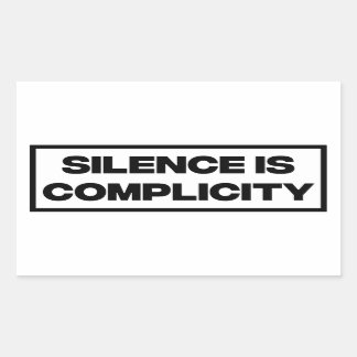 Sticker Rectangulaire Le silence est une complexité