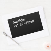Sticker Rectangulaire Le suicide n'est pas une option (Enveloppe)