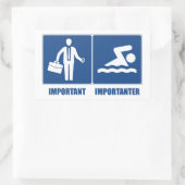 Sticker Rectangulaire Le Travail Est Important, La Nage Est Importante (Sac)