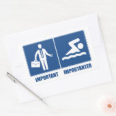 Sticker Rectangulaire Le Travail Est Important, La Nage Est Importante (Enveloppe)