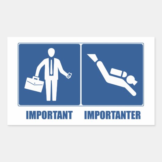 Sticker Rectangulaire Le Travail Est Important, La Plongée Est Important (Devant)