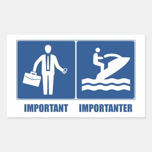 Sticker Rectangulaire Le Travail Est Important, Le Jet Ski Est Important (Devant)