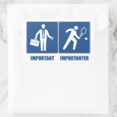 Sticker Rectangulaire Le Travail Est Important, Le Tennis Est Important (Sac)