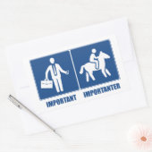 Sticker Rectangulaire Le Travail Est Important, Les Chevaux Sont Importa (Enveloppe)
