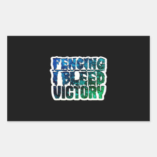 Sticker Rectangulaire Lecteur de clôture | L'escrime J'Ai Bleed Victory