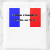 Sticker Rectangulaire Legion Etrangere - Marche ou creve (Sac)
