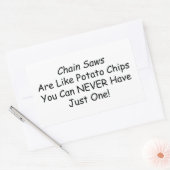 Sticker Rectangulaire Les Chainsaws Sont Comme Des Chips De Pomme De Ter (Enveloppe)