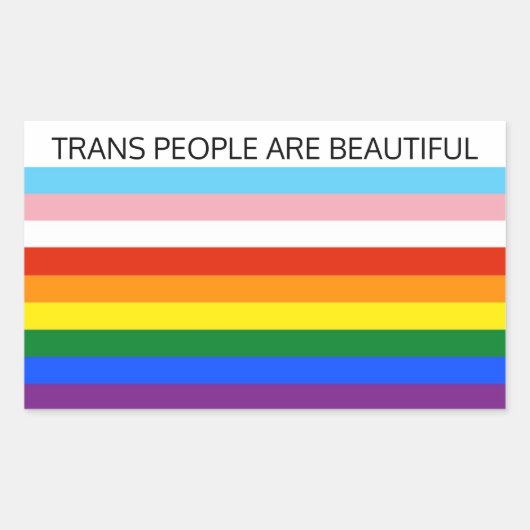 Sticker Rectangulaire Les gens trans sont beaux (Devant)