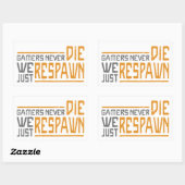 Sticker Rectangulaire Les joueurs ne meurent jamais - Style 1 (Feuille)