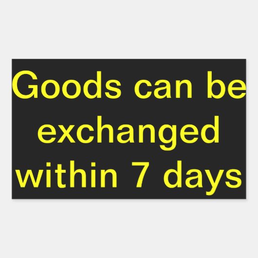 Sticker Rectangulaire Les marchandises peuvent être échangées dans les 7 (Devant)