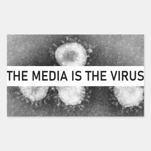 Sticker Rectangulaire Les médias sont le virus (Devant)