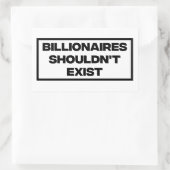Sticker Rectangulaire Les milliardaires ne devraient pas exister (Sac)