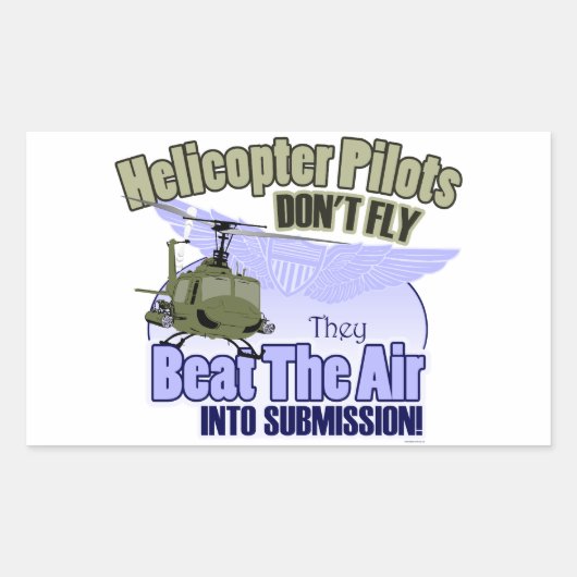 Sticker Rectangulaire Les pilotes d'hélicoptère ne volent pas [UH-1] (Devant)