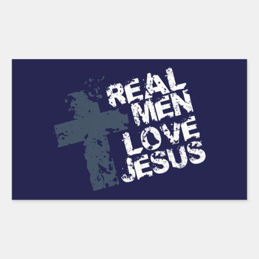 Sticker Rectangulaire Les vrais hommes aiment Jésus (Devant)