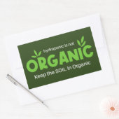 Sticker Rectangulaire L'Hydroponique N'Est Pas Organique Conserver Le So (Enveloppe)