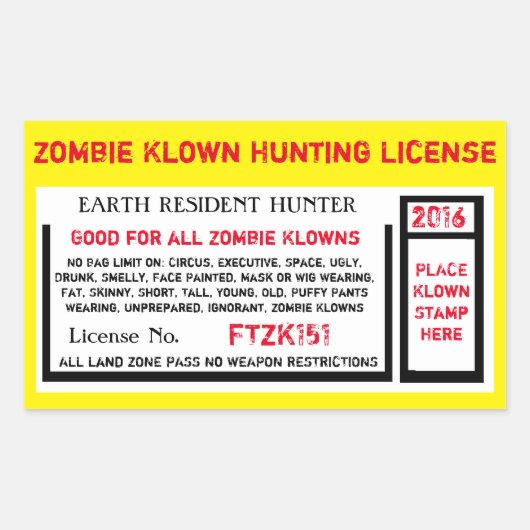 STICKER RECTANGULAIRE LICENCE DE CHASSE DE ZOMBIE KLOWN (Devant)