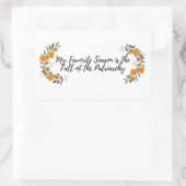 Sticker Rectangulaire Ma saison préférée est la chute du patriarcat (Sac)