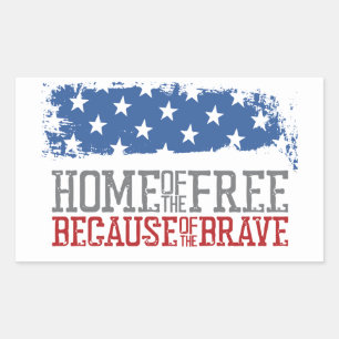 Sticker Rectangulaire Maison des libres grâce aux braves Drapeau USA