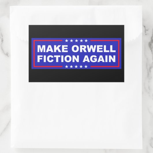 Sticker Rectangulaire Make Orwell Fiction Again (Sac)
