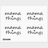 Sticker Rectangulaire Mama Things First Mothers Day New Mom (Feuille)