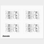 Sticker Rectangulaire Mangez Boire et être très Joyeux Design élégant (Feuille)