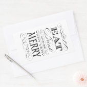 Sticker Rectangulaire Mangez Boire et être très Joyeux Design élégant (Enveloppe)