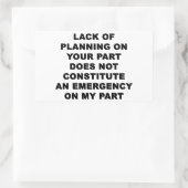 Sticker Rectangulaire Manque de planification (Sac)