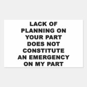 Sticker Rectangulaire Manque de planification (Devant)