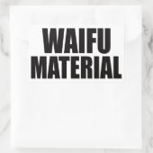 Sticker Rectangulaire Matériel Waifu (Sac)
