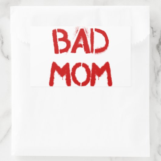 Sticker Rectangulaire Mauvaise maman (Sac)
