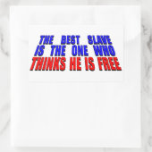 Sticker Rectangulaire Meilleur esclave (Sac)