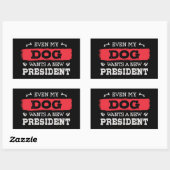 Sticker Rectangulaire Même mon chien veut un nouveau président (Feuille)