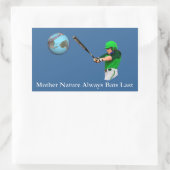 Sticker Rectangulaire Mère Nature toujours chauves Dernières (Sac)