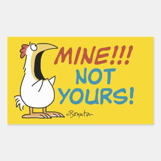 Sticker Rectangulaire Mienne pas votre poule Boynton (Devant)